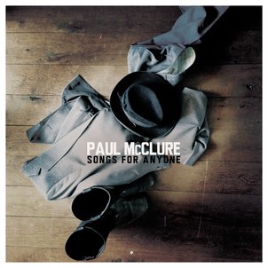 Paul-McClure-Songs-for-Anyone-album-cover